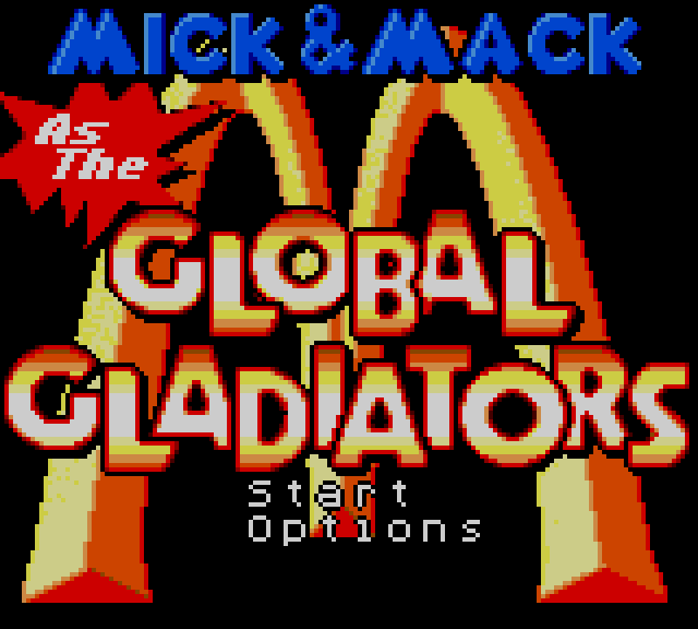 Global Gladiators Press Start screen: a big yellow M from McDonalds with GLOBAL GLADIATORS written on top.
